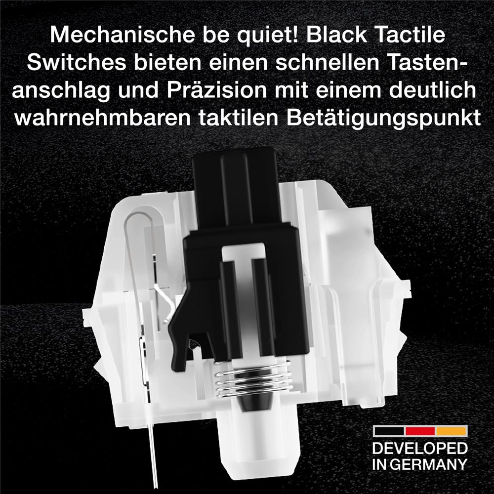 be quiet! Light Mount Silent Tactile DE ISO Tastatur mechanische Switches schneller Tastenanschlag 3 Schichten Dämmung